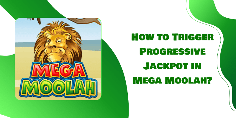 How to Trigger Progressive Jackpot in Mega Moolah best free slots no download no registration