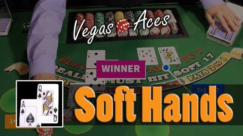 What Is a Soft Hand in Blackjack?